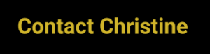 Contact Christine 